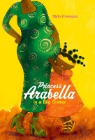 Book Cover for Princess Arabella is a Big Sister by Mylo Freeman