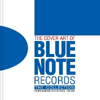 Book Cover for The Cover Art of Blue Note Records by Graham Marsh, Glyn Callingham