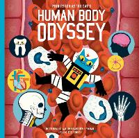 Book Cover for Professor Astro Cat's Human Body Odyssey by Dominic Walliman