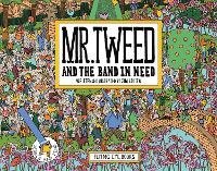 Book Cover for Mr Tweed and the Band in Need by Jim Stoten