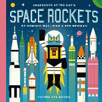 Book Cover for Professor Astro Cat's Space Rockets by Dr Dominic Walliman