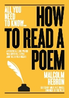 Book Cover for How to Read a Poem by Malcom Hebron