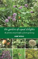 Book Cover for the garden of equal delights by Anni Kelsey