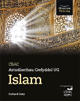 Book Cover for WJEC/Eduqas Religious Studies for A Level Year 1 & AS - Islam by Richard Gray