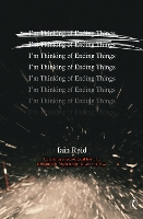 Book Cover for I'm Thinking Of Ending Things by Iain Reid