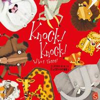 Book Cover for Knock! Knock! Who's There? by Nick Pierce