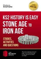 Book Cover for KS2 History is Easy: Stone Age to Iron Age (Studies, Activities & Questions) by How2Become