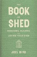Book Cover for The Book of Shed by Joel Bird
