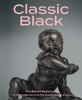 Book Cover for Classic Black: The Basalt Sculpture of Wedgwood and His Contemporaries by Brian D Gallagher