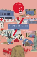 Book Cover for Tokyo Ueno Station by Yu Miri