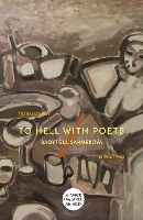 Book Cover for To Hell With Poets by Baqytgul Sarmekova