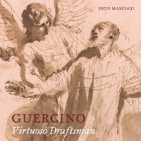 Book Cover for Guercino: Virtuoso Draftsman by John Marciari