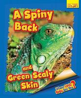 Book Cover for Whose Little Baby Are You? A Spiny Back and Green Scaly Skin by Ellen Lawrence