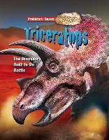 Book Cover for Triceratops Prehistoric Beasts Uncovered - The Dinosaur Built to Do Battle by Dougal Dixon