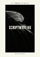 Book Cover for UEA Creative Writing Anthology Scriptwriting by Rachel Hore