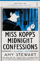 Book Cover for Miss Kopp's Midnight Confessions by Amy Stewart