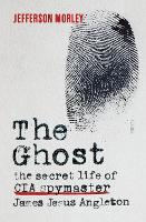 Book Cover for The Ghost by Jefferson Morley