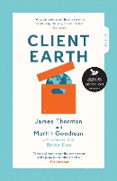 Book Cover for Client Earth by James Thornton, Martin Goodman