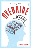 Book Cover for Override by Caroline (Science journalist and editor) Williams