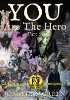 Book Cover for You Are The Hero Part 2 by Jonathan Green