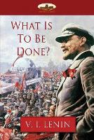 Book Cover for What Is to Be Done? by Vladimir Ilich Lenin