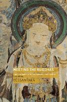 Book Cover for Meeting the Buddhas by Vessantara