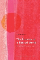 Book Cover for The Promise of a Sacred World by Kenneth K. Nagapriya, Tanaka