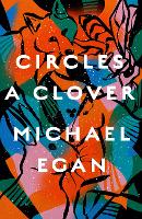 Book Cover for Circles a Clover by Michael Egan
