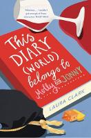 Book Cover for This Diary (World) Belongs to Molly and Jonny by Laura Clark