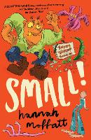 Book Cover for Small! by Hannah Moffatt