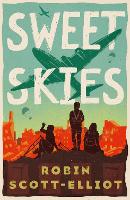 Book Cover for Sweet Skies by Robin Scott-Elliot