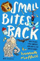 Book Cover for Small Bites Back by Hannah Moffatt