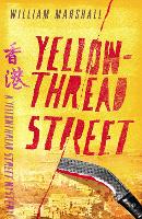 Book Cover for Yellowthread Street (Book 1) by William Marshall