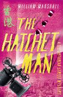 Book Cover for Yellowthread Street: The Hatchet Man (Book 2) by William Marshall