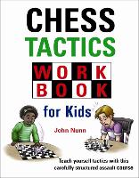 Book Cover for Chess Tactics Workbook for Kids by John Nunn