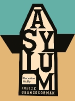 Book Cover for Asylum by Brendan Kelly