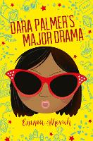 Book Cover for Dara Palmer's Major Drama by Emma Shevah