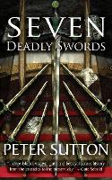 Book Cover for Seven Deadly Swords by Peter Sutton