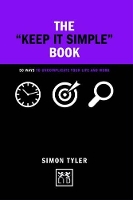 Book Cover for Keep It Simple Book by Simon Tyler