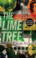 Book Cover for The Lime Tree by Cesar Aira