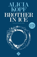 Book Cover for Brother in Ice by Alicia Kopf