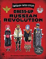 Book Cover for Dress-up Russian Revolution by Catherine Bruzzone