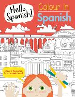 Book Cover for Colour in Spanish by Sam Hutchinson, Lola Esquina