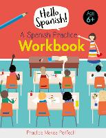 Book Cover for A Spanish Practice Workbook by Sam Hutchinson, Emilie Martin, Lola Esquina