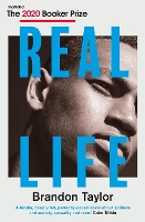 Book Cover for Real Life by Brandon Taylor