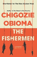 Book Cover for The Fishermen by Chigozie Obioma