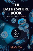 Book Cover for The Bathysphere Book by Brad Fox