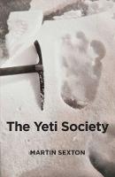 Book Cover for The Yeti Society by Martin Sexton