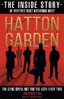 Book Cover for Hatton Garden: The Inside Story by Jonathan Levi