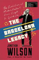 Book Cover for The Barcelona Legacy by Jonathan Wilson